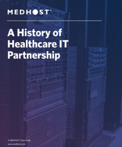 Case Study: History of Healthcare IT Partnership