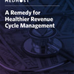 A Remedy for Healthier Revenue Cycle Management EHR